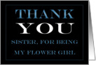 Flower Girl Sister Thank you card