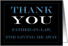 Giving Me Away Father-in-Law Thank you card