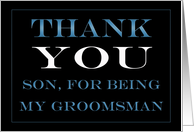 Groomsman Son Thank you card