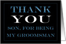 Groomsman Son Thank you card