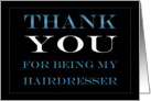 Hairdresser Thank you card