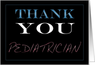 Pediatrician Thank You card