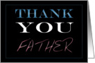 Father, Thank You card