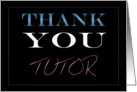 Thank You Tutor card