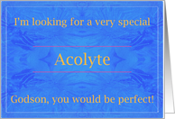 Godson, be a Very Special Acolyte card