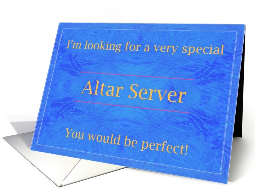 Please, be a very special Altar Server card (455340)