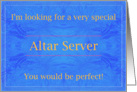 Please, be a very special Altar Server card