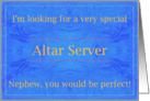 Nephew, be a very special Altar Server card