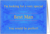 Be a very special Best Man card