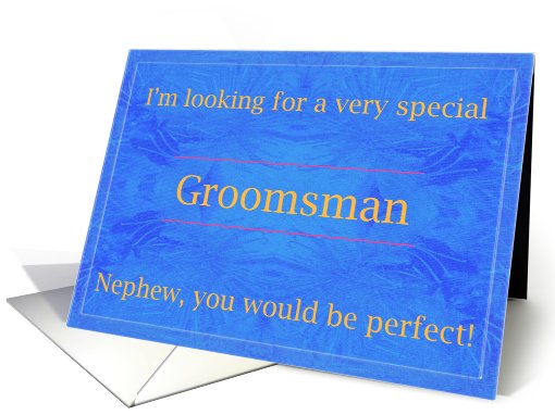 Nephew, Perfect Groomsman card (455445)