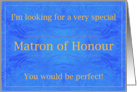 Perfect Matron of Honour card