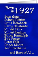 Born in 1927, Happy Birthday card