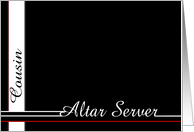 Cousin, be my Altar Server card