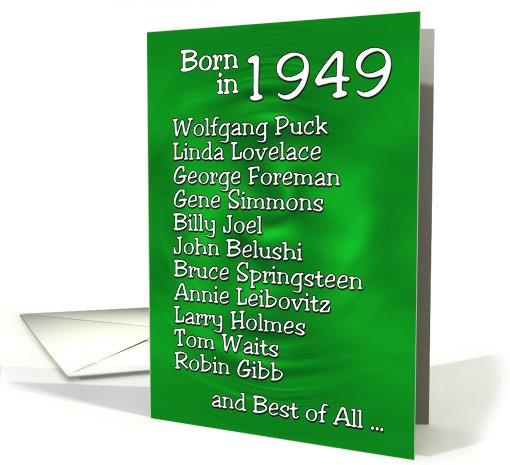 Born in 1949, Birthday Wishes card (465943)