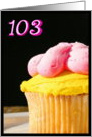 Happy 103rd Birthday Muffin card