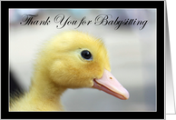 Thank You for babysitting Yellow Duckling card