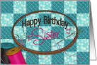 BIRTHDAY, Sister, Embroidery Hoop with Message on Quilt card