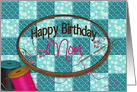 BIRTHDAY, Mom, Embroidery Hoop with Sewn in Message card