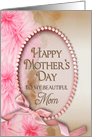 Mother’s Day, Mother, Pink Delicate Flowers with Beaded Oval Inset card