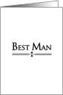 Best Man - Wedding Attendant Request - Black Text card