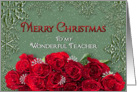 Merry Christmas - Teacher - Snow/Roses card