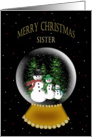 MERRY CHRISTMAS - sister - SNOW GLOBE card