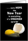 Happy New Year - Egg - Cracked - Hope card