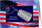 MISS YOU SWEETHEART - Patriotic - USA Flag - Dog Tags/Verse card