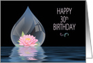 BIRTHDAY, 30TH, LOTUS FLOWER IN DROPLET card