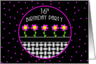 16th Birthday Party Invitation, Pink Flowers and Polka Dots card