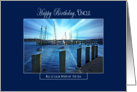 All is Calm/by Sea - Birthday - Uncle - Marina Sunset - Blue card