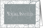 You’re Invited - Invitation - Swirls Pattern - Gray and White card