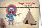 Birthday - For Son - American Indian Chief and Tepee card