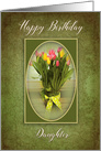 Birthday, Daughter, Vase of Tulips card