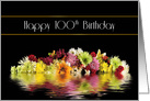 Birthday, 100th, Reflections of Colorful Flowers card