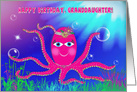 Birthday, Granddaughter, Sassy Hot Pink Octopus in Ocean, Humor card
