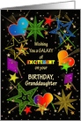 Birthday, Granddaughter, Vivid Colors Abstract Galaxy of Excitement card