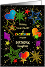 Birthday, Daughter, Vivid Colors Abstract Galaxy of Excitement card