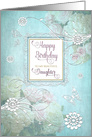 Birthday, MY Daughter, Elegance/Flowers/Butterflies, Aqua Blue card