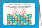 Congratulations for having Twins, Two Babies and Quilt card