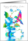 Birthday Sister Hummingbird Flowers Kaleidoscope Collection card