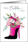 Birthday Sister Fashion Fuchsia High Heel with Bouquet of Flowers card