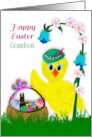 Easter Grandson Large Happy Yellow Chick with Easter Basket card