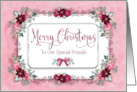 Christmas Our Special Friends Poinsettias Pink and Burgundy Flowers card