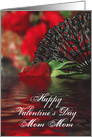 Valentine’s Day, Mom Mom, Red Roses, Black Lace Fan card