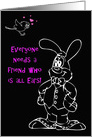Easter, Friend, Bunny sketch on black, Humor card