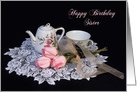 Birthday, Sister, Old Fashion, Doily, Tea Set card