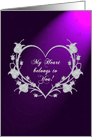 Valentine’s Day, My Heart Belongs to you, Purple Floral Heart card