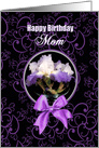 Birthday, Mother, Purple Iris In Glass bowl card