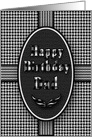 Birthday, Dad, Abstract Black White Patterns card